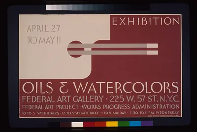 Exhibition - oils & watercolors, Federal Art Gallery Federal Art Project, Works Progress Administration.