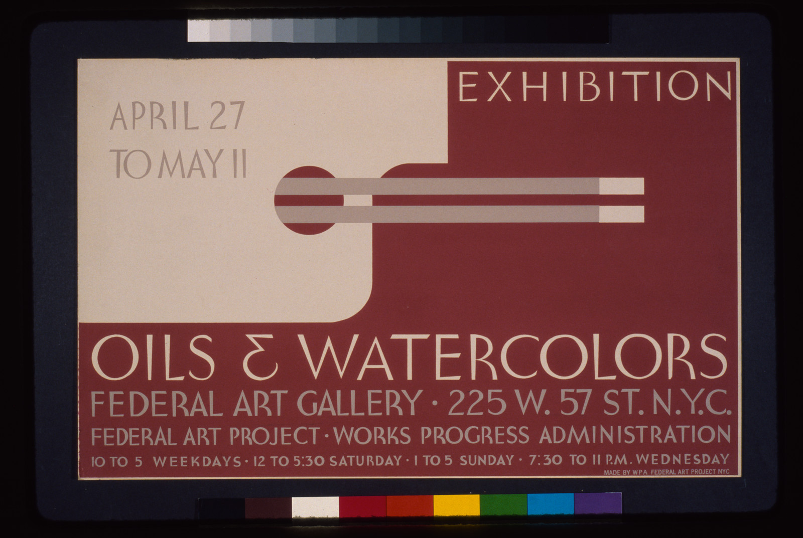 Exhibition - oils & watercolors, Federal Art Gallery Federal Art Project, Works Progress Administration., N.Y.C. : WPA Federal Art Project, [between 1936 and 1938] — vintage poster