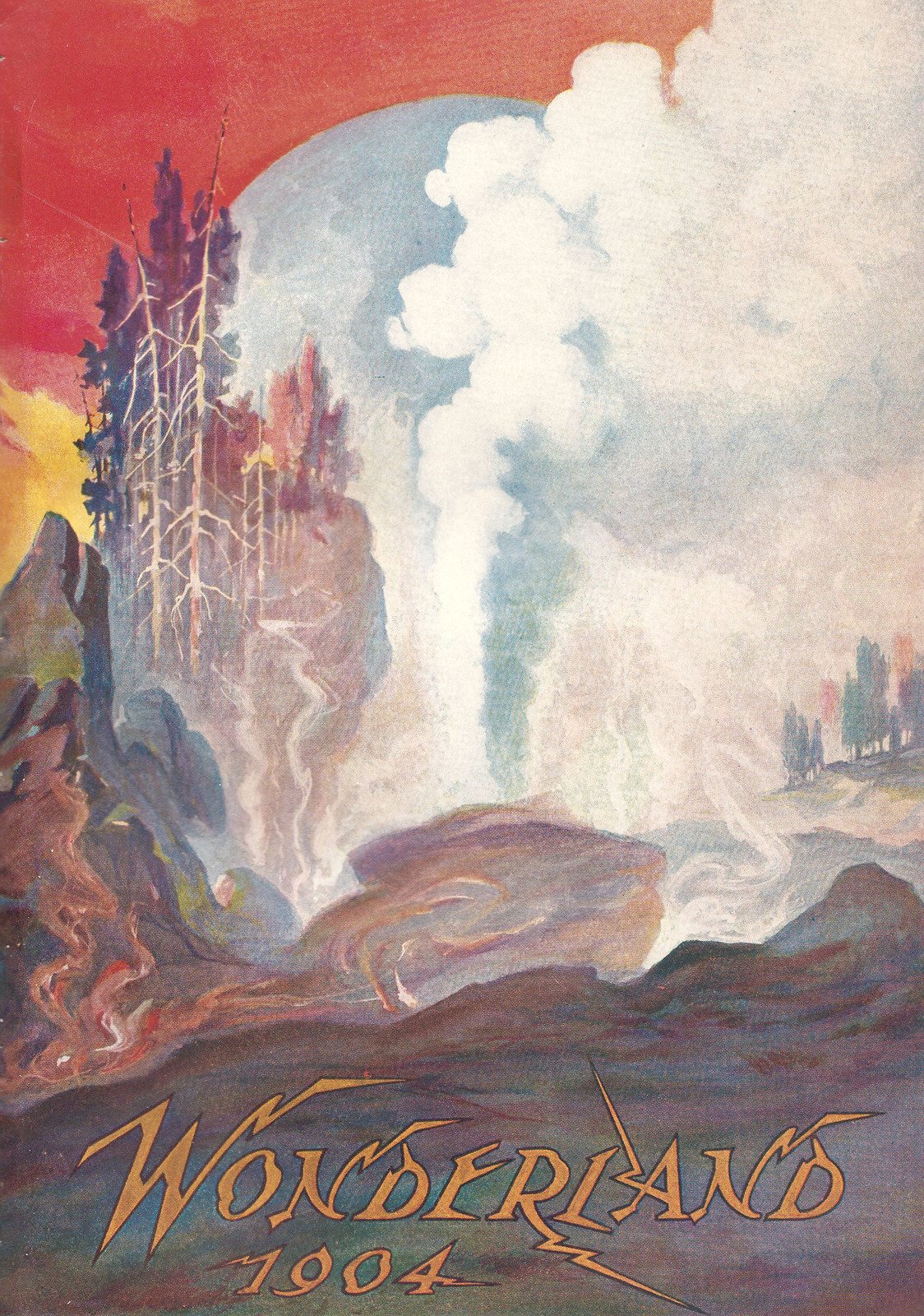 Wonderland 1904 painted cover with geyser and pine trees — historic image
