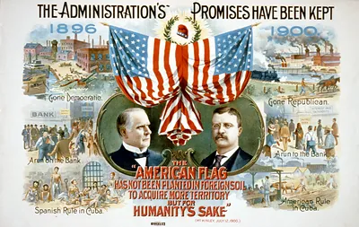 The Administration's Promises Have Been Kept, 1900 campaign poster