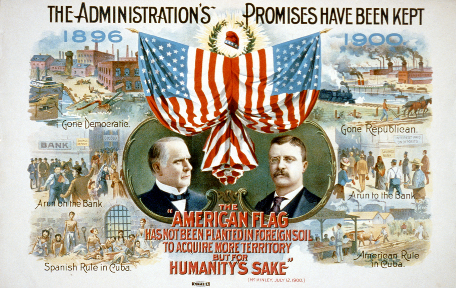The Administration's Promises Have Been Kept, 1900 campaign poster — vintage poster