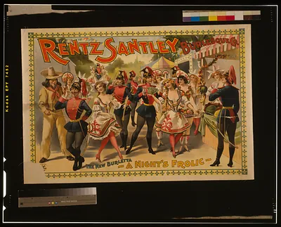 Rentz Santley Burlesque Co.