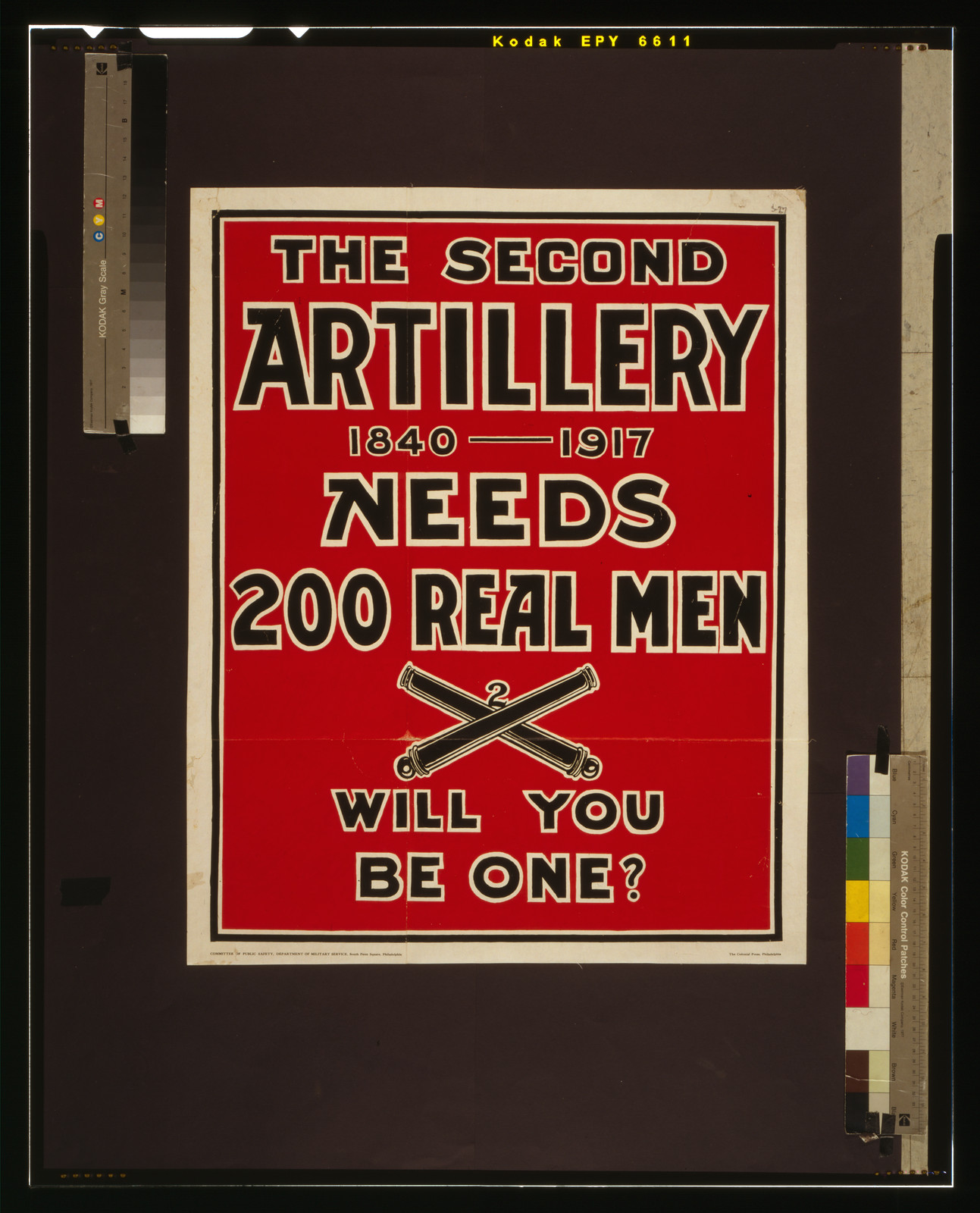 The Second Artillery 1840-1917 needs 200 real men--Will you be one? / The Colonial Press, Philadelphia., Philadelphia : Committee of Public Safety, Department of Military Service, [1917] — vintage poster