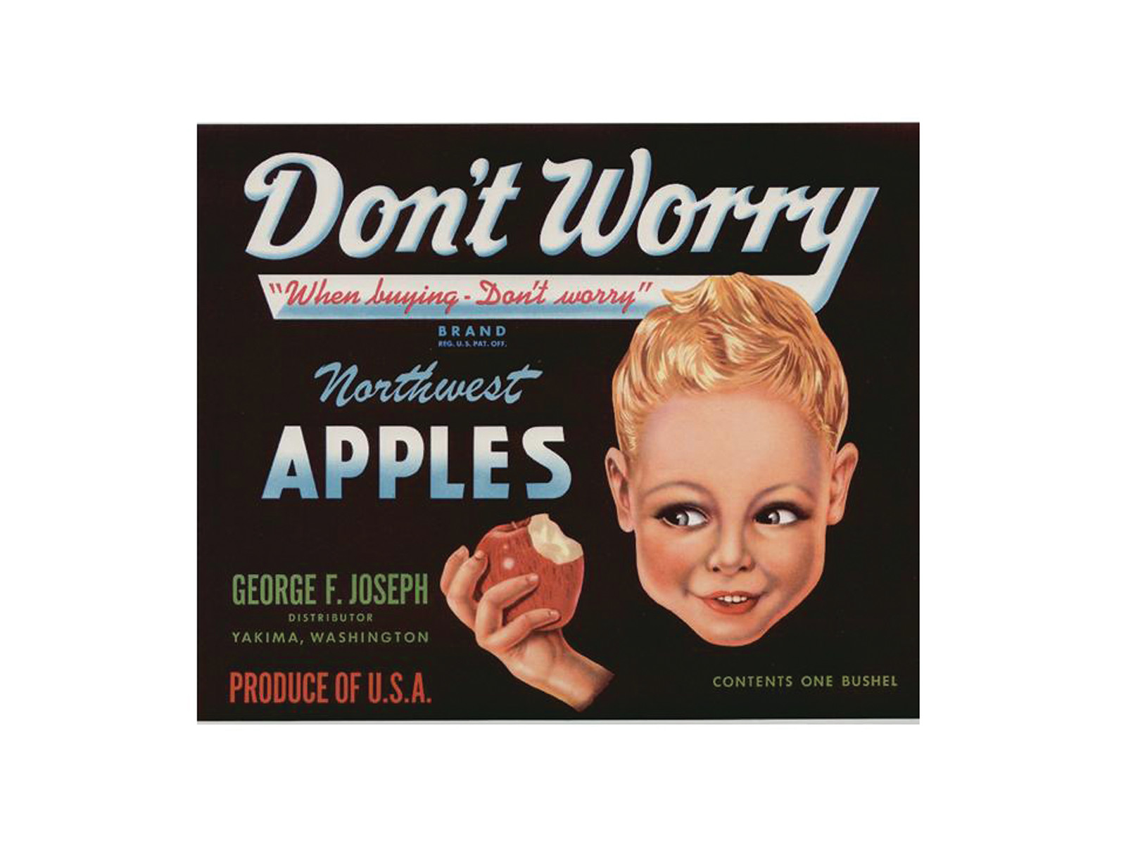 Don't Worry Northwest Apples crate label — historic image