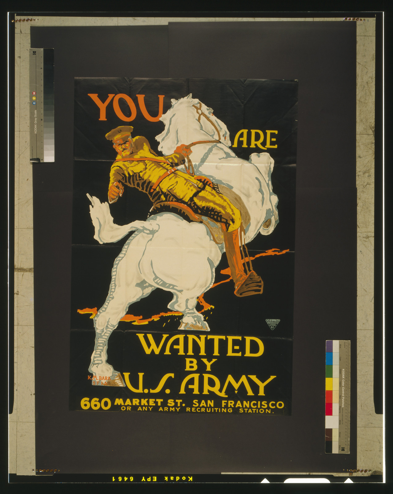 You are wanted by the U.S. Army 660 Market St. San Francisco or any Army recruiting station / K.M. Bara., S.F. : Schmidt Litho., [between 1915 and 1918] — vintage poster