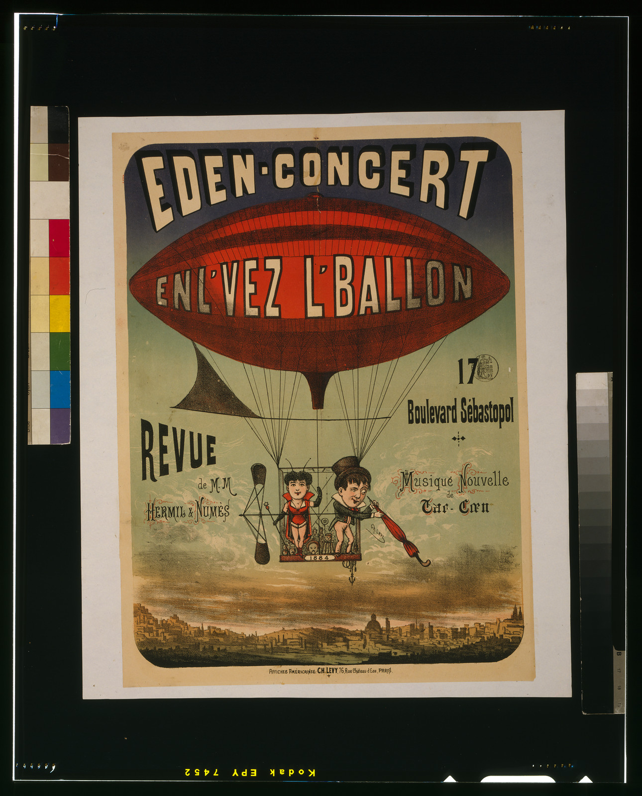 Eden-concert, enl'vez l'ballon revue de m.m. Hermil & Numès, 17 boulevard Sébastopol, musique nouvelle de Tar-Caen / Ch. Levy., Paris : Affiches américaines, Ch. Levy, 76 rue Châtea-d'Eau, [1884] — vintage poster