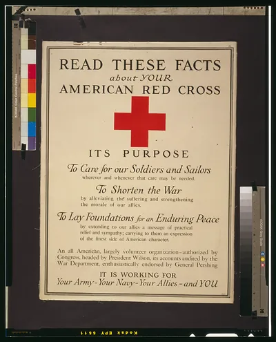Read these facts about your American Red Cross Its purpose, to care for our soldiers and sailors [...], to shorten the war [...], to lay foundations for an enduring peace [...].