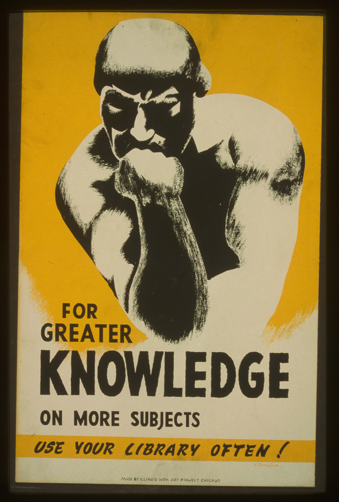 For greater knowledge on more subjects use your library often! / V. Donaghue., 1940 — vintage poster