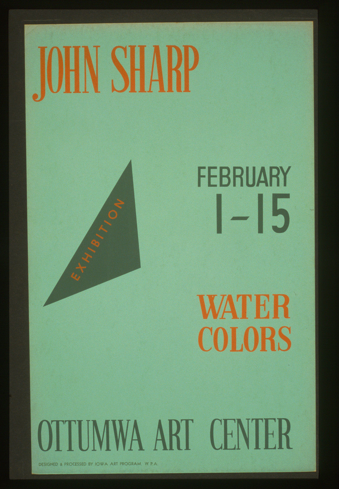 John Sharp - exhibition February 1-15 water colors Ottumwa Art Center / designed & p, 1936 — vintage poster