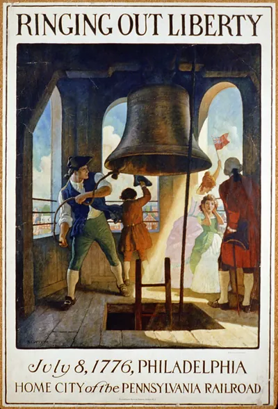 Ringing out liberty, July 8, 1776, Philadelphia, home city of the Pennsylvania Railroad