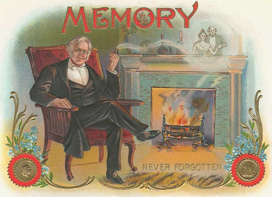 Cigar box label reading 'Memory, Never Forgotten' with seated gentleman — historic image