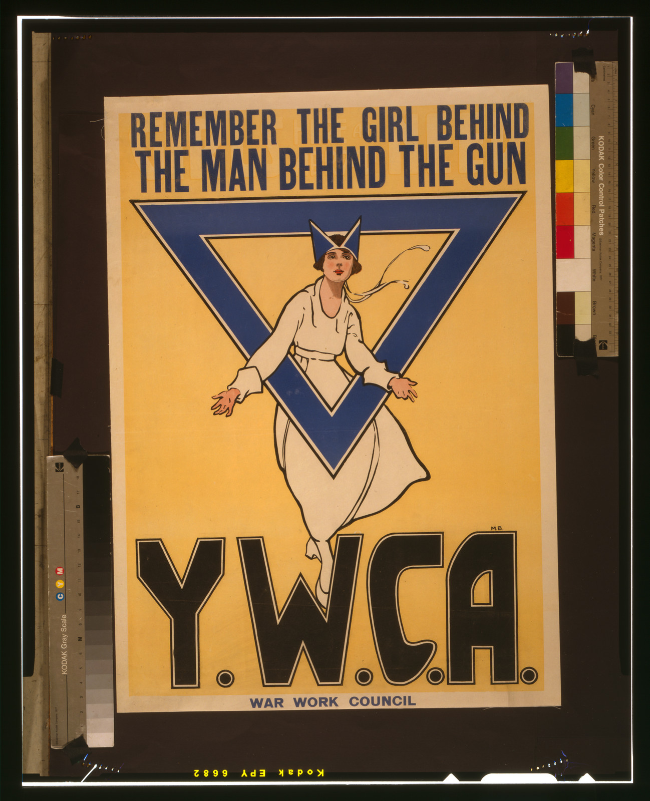Remember the girl behind the man behind the gun--Y.W.C.A. War Work Council / M.B., 1917 — vintage poster