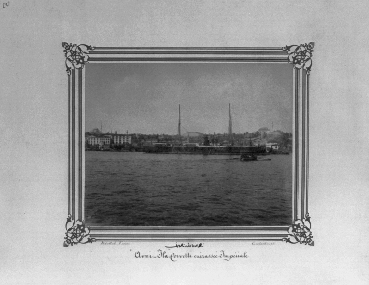 [The Imperial Ironclad Corvette, Avn-i Ilâh] / Abdullah Frères, Constantinople., [between 1880 and 1893] — historic photograph