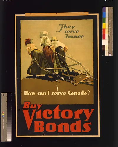 They serve France. How can I serve Canada? Buy victory bonds / Adapted from photo by Brown Bros.