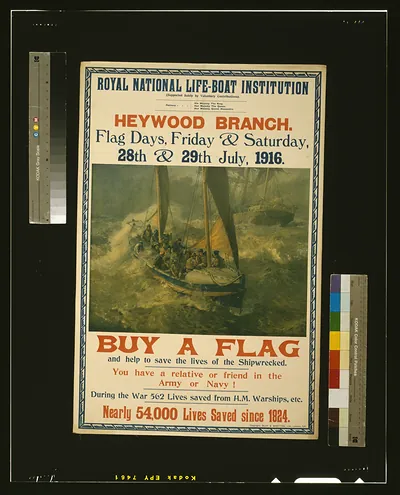 Royal National Life-boat Institution, Heywood Branch, Flag days, Friday & Saturday, 28th & 29th July, 1916 / B.F. Gribble ; Copyright, Buck & Wootton, Ltd., London, S.E.