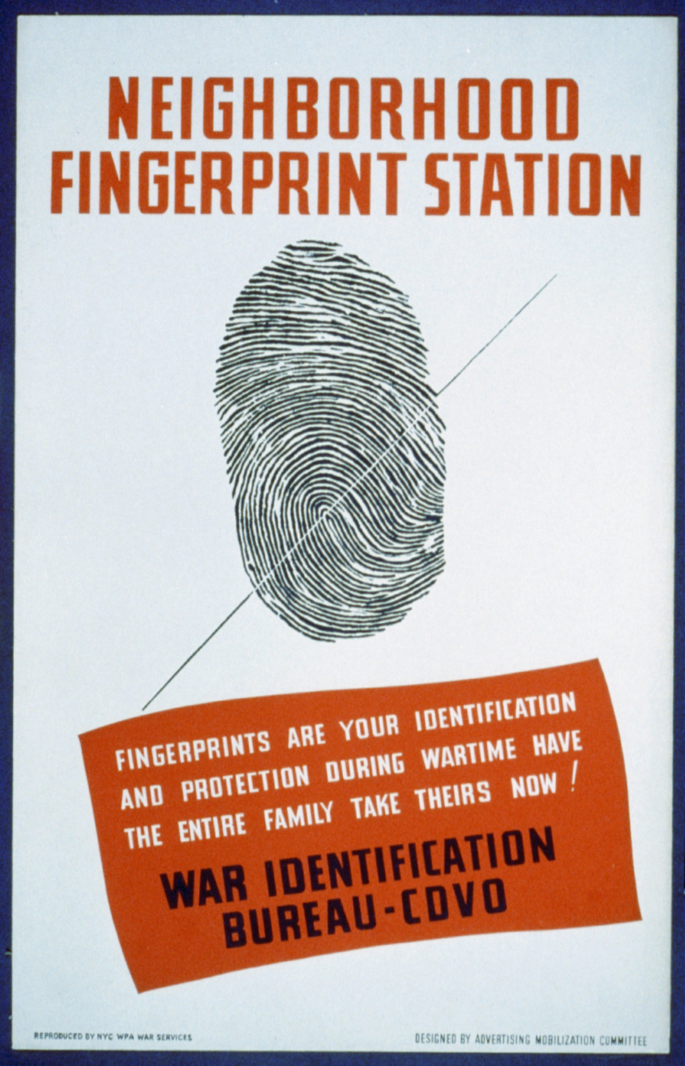 Neighborhood fingerprint station Fingerprints are your identification and protection, 1941 — vintage poster