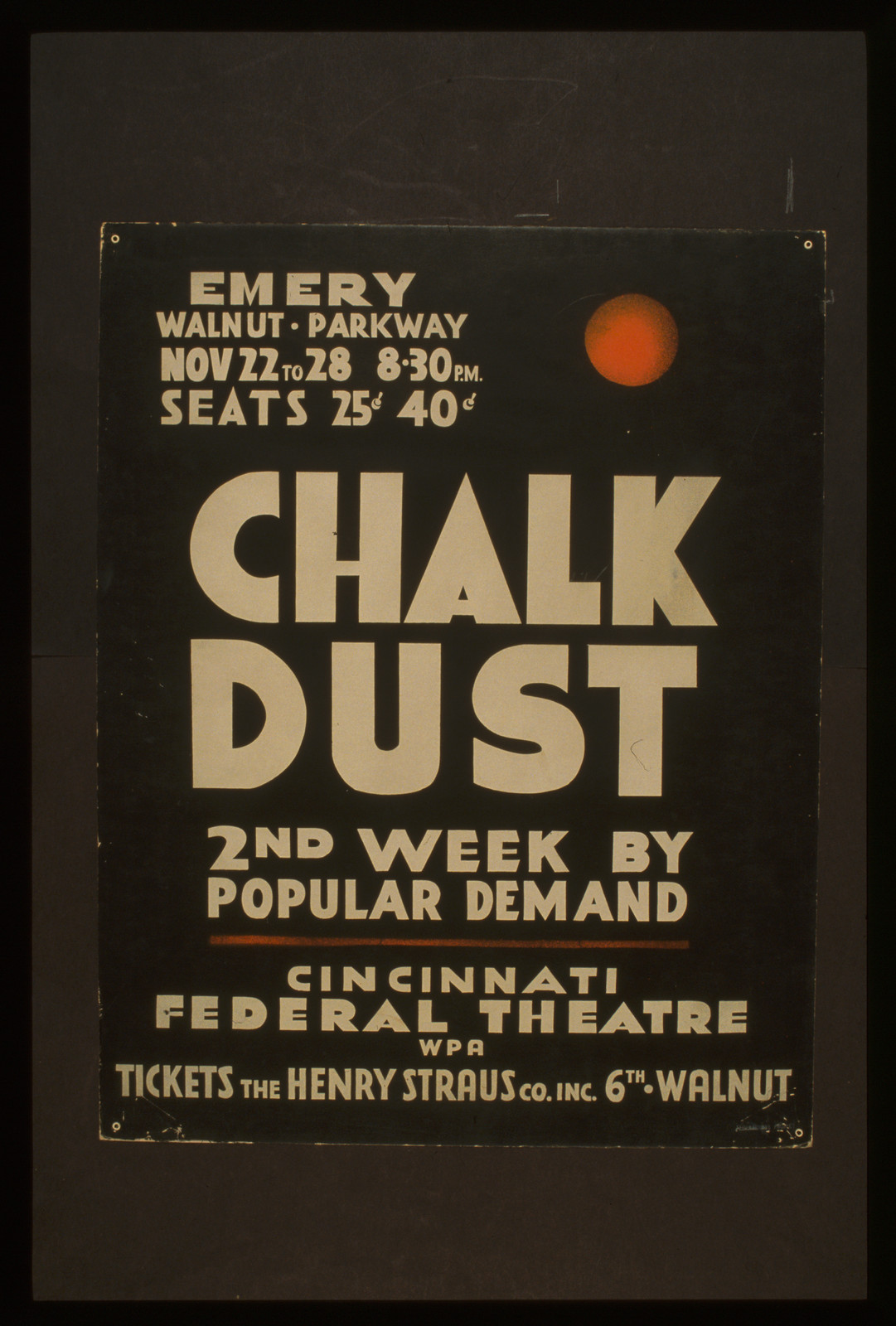 Chalk dust 2nd week by popular demand., 1937 — vintage poster