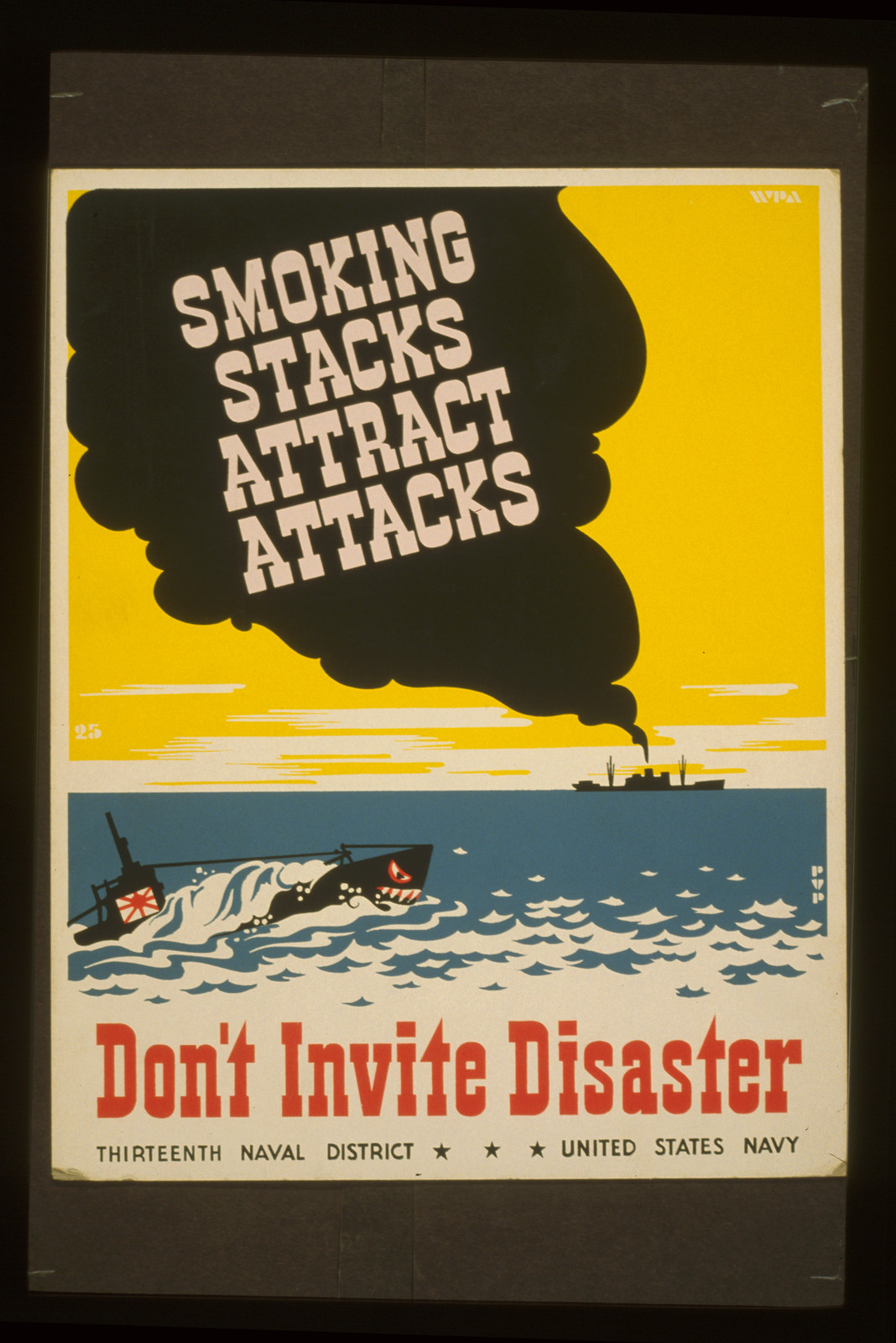 Smoking stacks attract attacks Dont invite disaster / PvP., 1940 — vintage poster