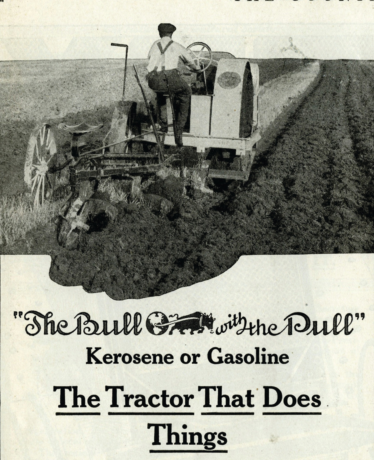 The Bull with the Pull" Kerosene or Gasoline tractor advertisement — historic image
