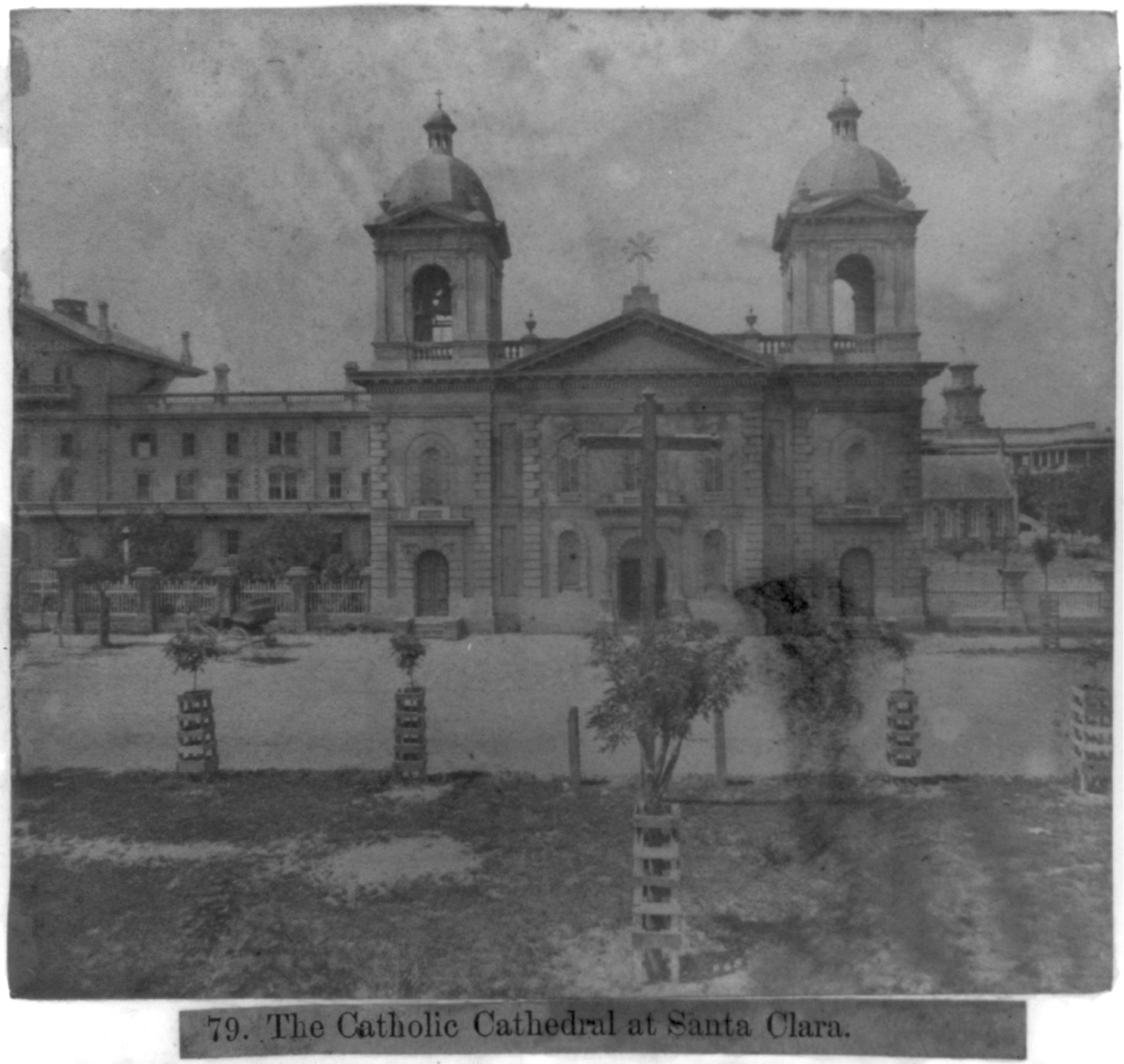 The Catholic Cathedral at Santa Clara, [published 1866] — historic photograph