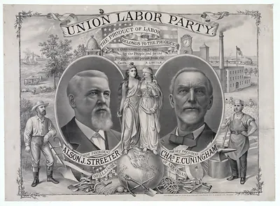Union Labor Party campaign poster for Streeter and Cunningham