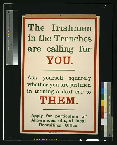 The Irishmen in the trenches are calling for you. Ask yourself squarely whether you are justified in turning a deaf ear to them / Alex. Thom & Co. Ltd., Abbey Street, Dublin.