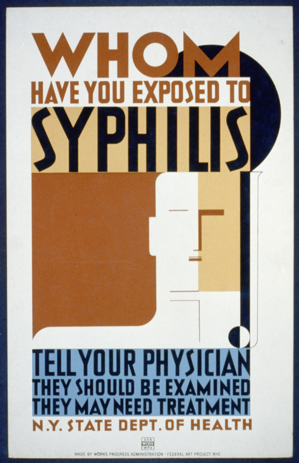 Whom have you exposed to syphilis Tell your physician (S) They should be examined (S) The, 1936 — vintage poster