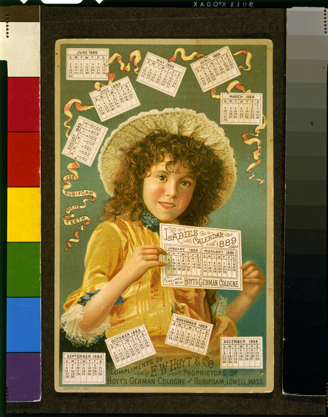 [Advertisement for Hoyt's German Cologne and Rubifoam for the Teeth, both manufactured by E.W. Hoyt & Co., Lowell, Mass., illustrated with girl and Ladies Calendar for 1889], 1889 — antique lithograph
