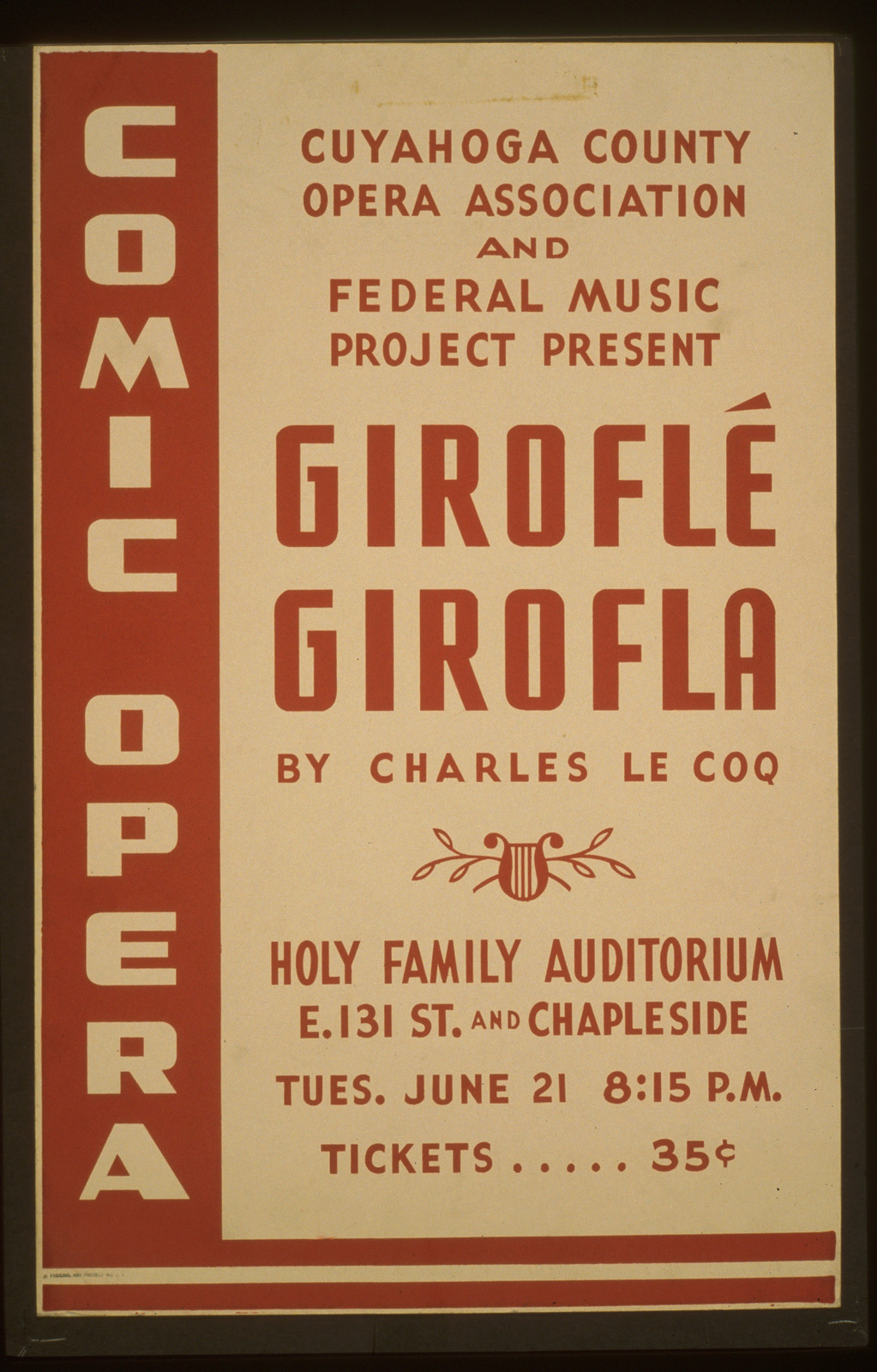 Cuyahoga County Opera Association and Federal Music Project present Giroflé Gi, 1938 — vintage poster