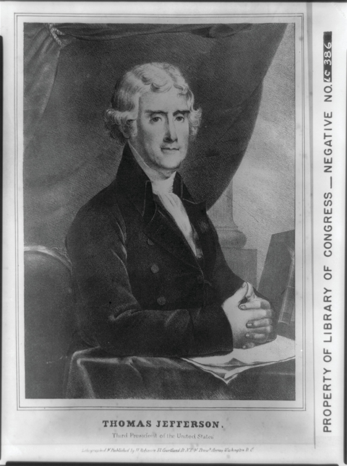 Thomas Jefferson--Third president of the United States / lithographed and published by H. Robinson, N.Y. & Washington, D.C., [between 1840 and 1851] — antique lithograph