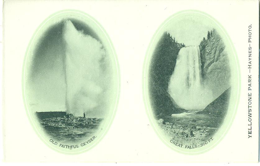 Yellowstone Park postcard: Old Faithful Geyser and Great Falls, 1906 — vintage postcard