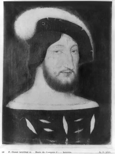 Francois I, King of France, 1494-1547