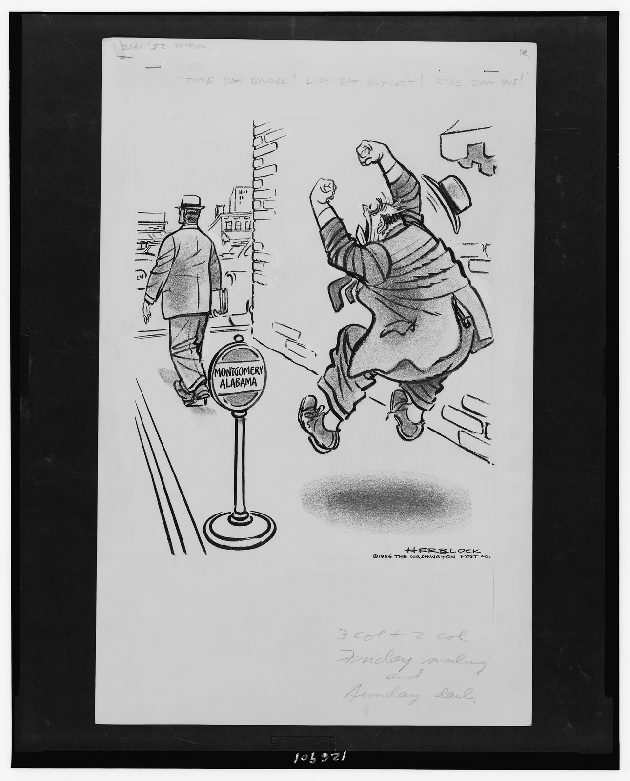 Tote dat barge! Lift dat Boycott! Ride dat bus!" / Herblock." — historic drawing