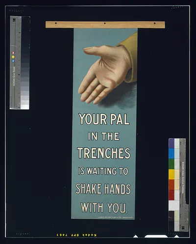 Your pal in the trenches is waiting to shake hands with you / James Walker (Dublin) Ltd.