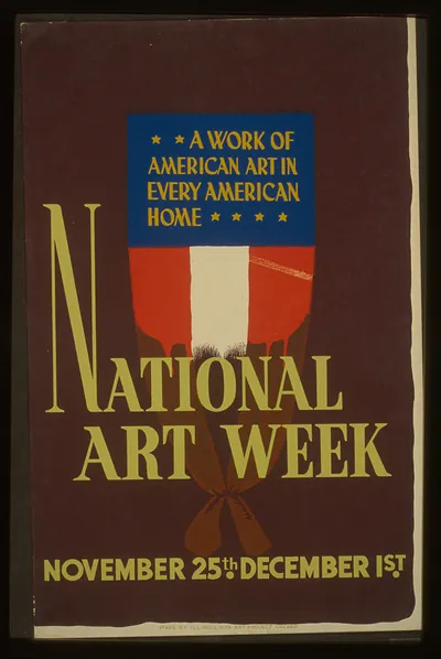 National art week November 25th - December 1st A work of American art in every Americ