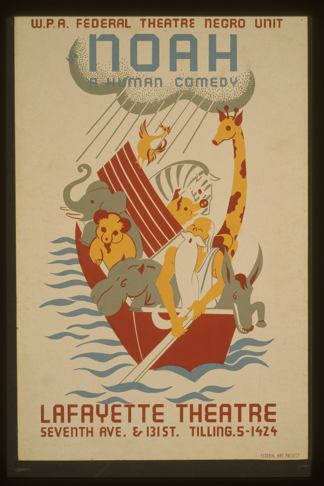 W.P.A. Federal Theatre Negro Unit in Noah a human comedy, 1936 — vintage poster