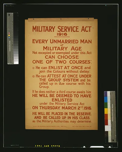 Military Service Act 1916 recruiting poster for unmarried men