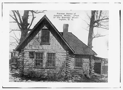 Former home of Joaquin Miller (poet), Wash., D.C.