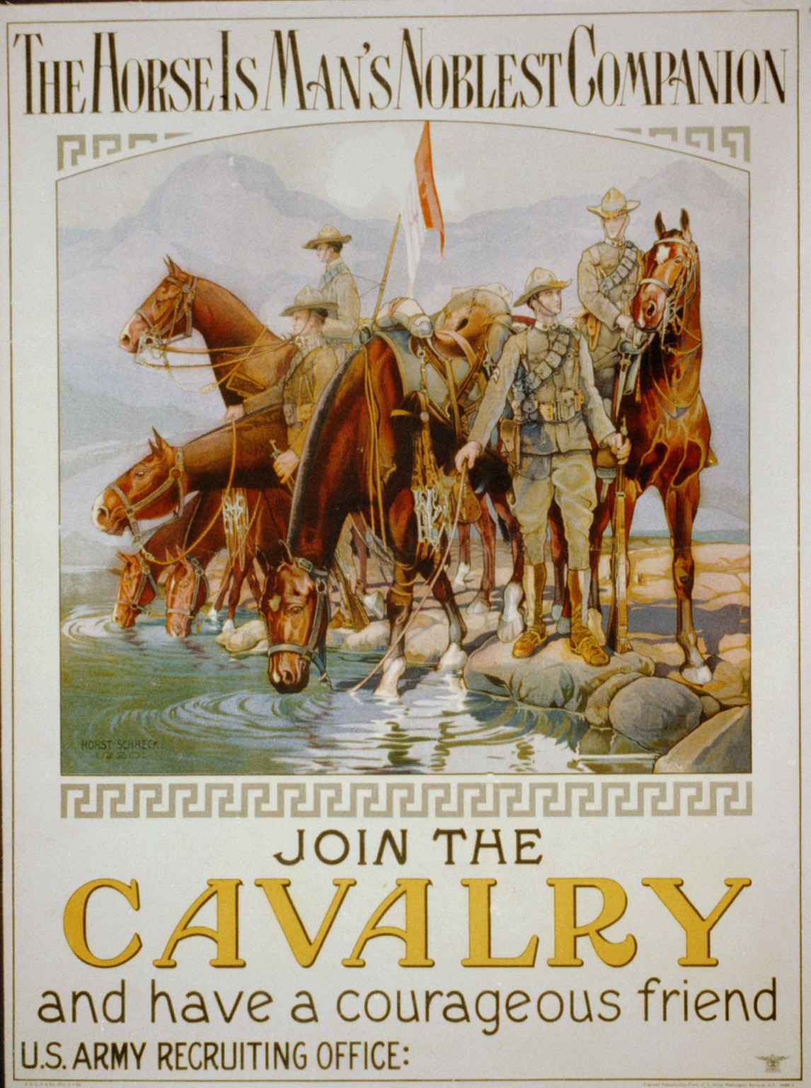 The horse is man's noblest companion - join the cavalry and have a courageous friend / Horst Schreck 1920., 1920 — vintage poster