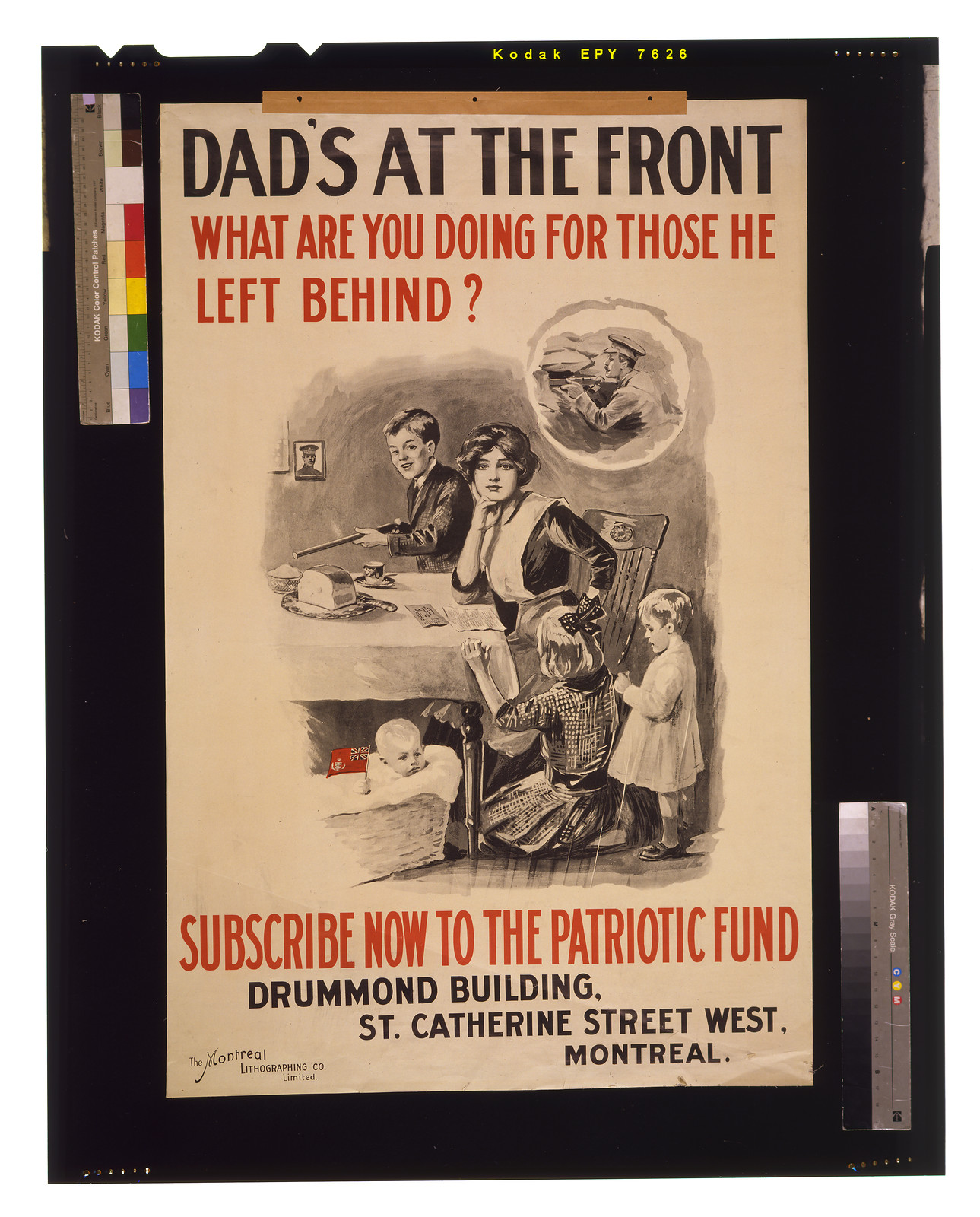 Dads at the front. What are you doing for those he left behind? Subscribe now to the Patriotic Fund, 1915 — vintage poster