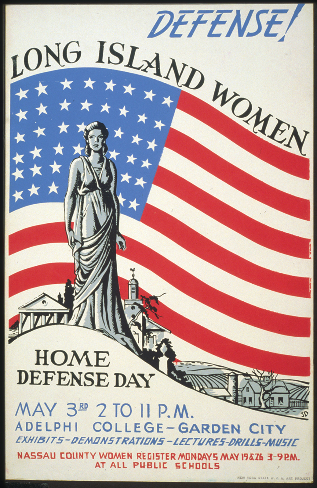 Defense! Long Island women : Home defense day : Exhibits - demonstrations - lectures - drills - music / JD., [New York] : New York State W.P.A. Art Project, [1941] — vintage poster