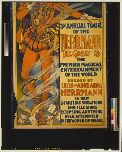 Herrmann the Great Co. 3rd annual tour of the Herrmann the Great Co. : the premier magical entertainment of the world : headed by Leon and Adelaide Herrmann in new startling sensations and illusions, eclipsing anything ever attempted in the world of magic.
