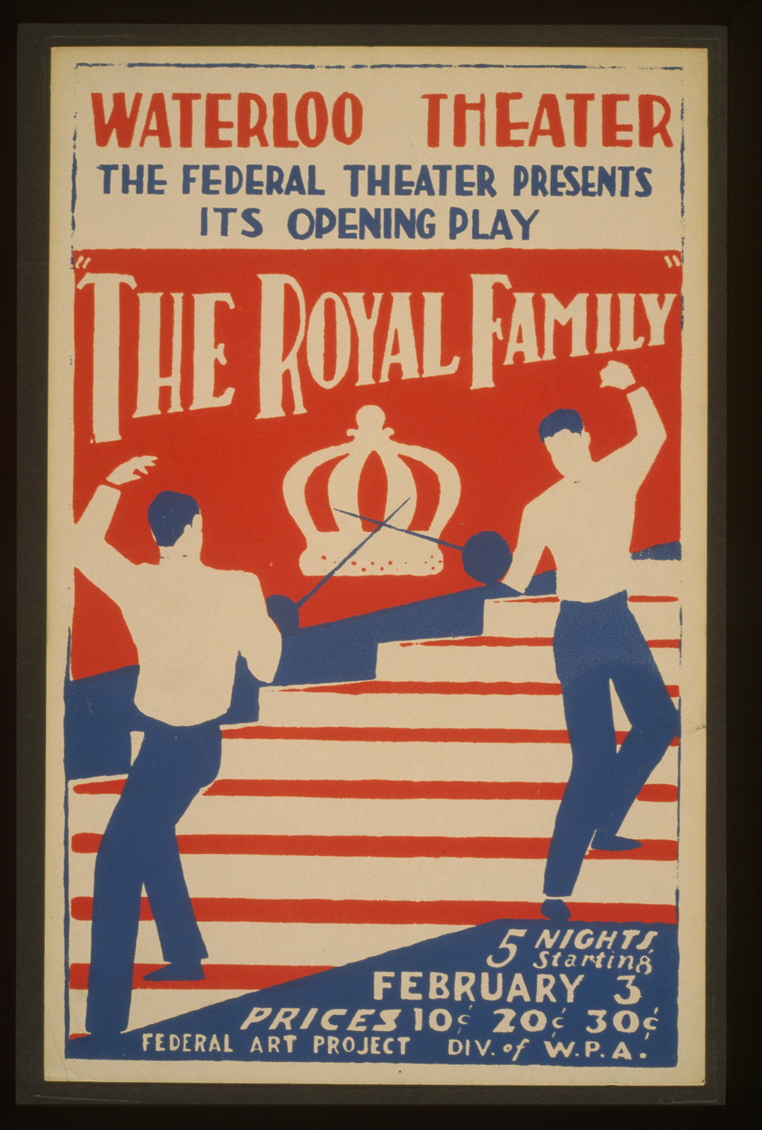 The Federal Theater presents its opening play The royal family [at] Waterloo Theater, 1936 — vintage poster