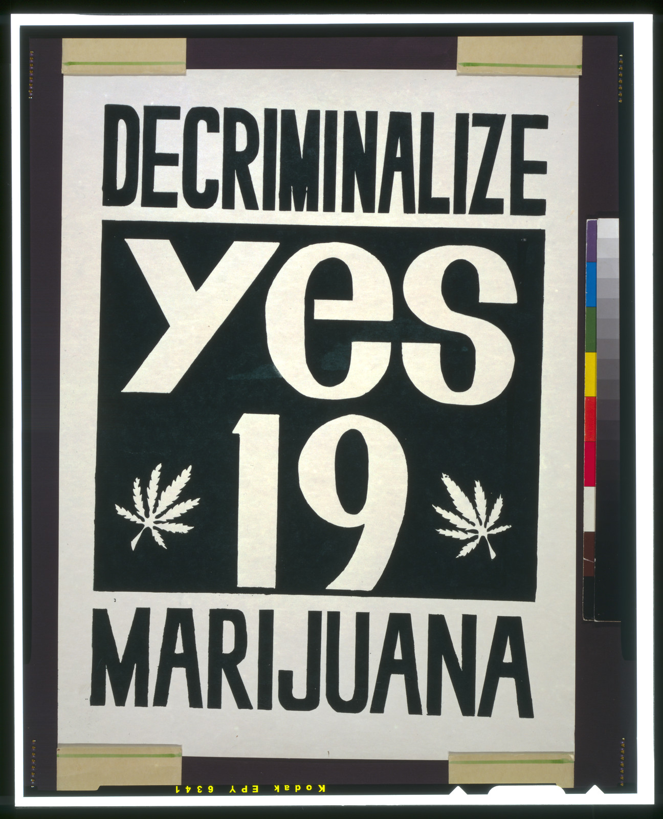 Decriminalize marijuana : yes [on Proposition] 19, [1972] — vintage poster