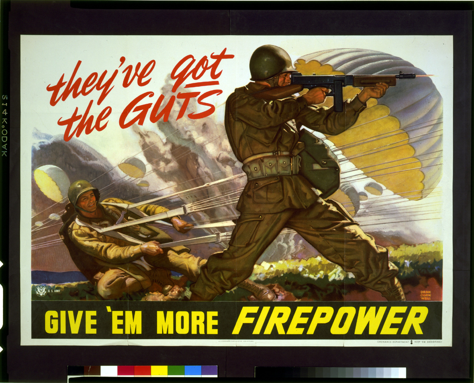 They've got the guts--Give 'em more firepower / Dean Cornwell., U.S. Army Ordnance Department, 1943 (U.S. Government Printing Office) — vintage poster