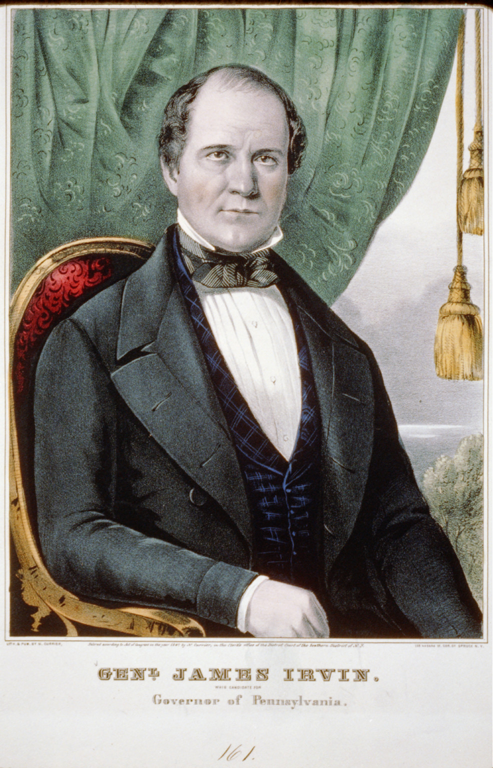 Genl. James Irvin: Whig candidate for governor of Pennsylvania, New York : Published by N. Currier, c1847. — antique lithograph