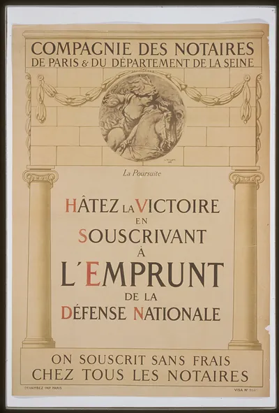 Compagnie des Notaires de Paris war loan poster, Hâtez la victoire