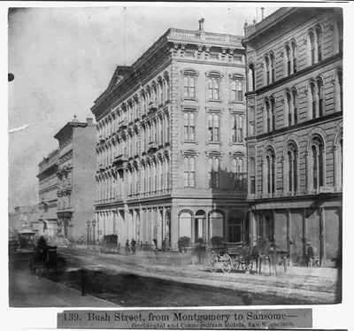 Bush Street, from Montgomery to Sansome--Occidental and Cosmopolitan Hotels, San Francisco