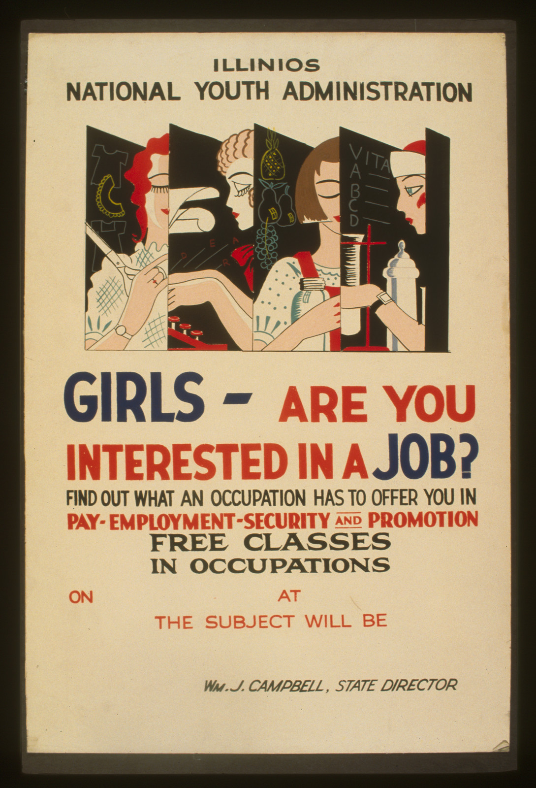 Girls - are you interested in a job? Find out what an occupation has to offer you in, 1936 — vintage poster