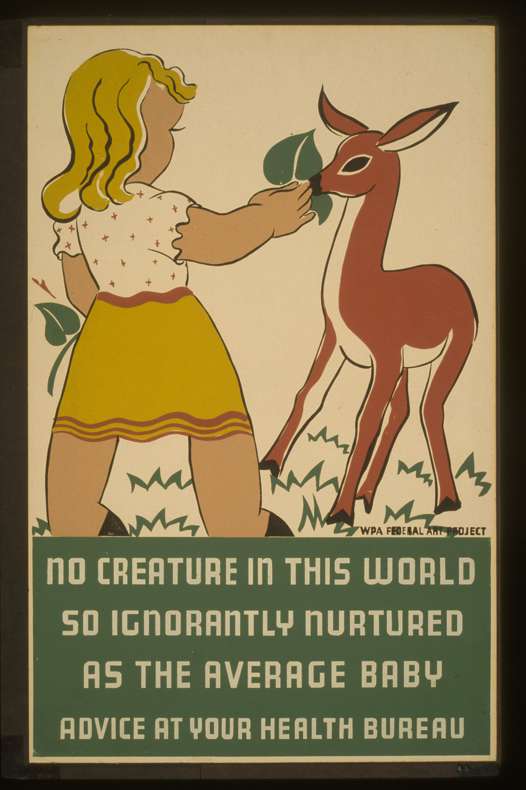 No creature in this world so ignorantly nurtured as the average baby Advice at your h, 1936 — vintage poster
